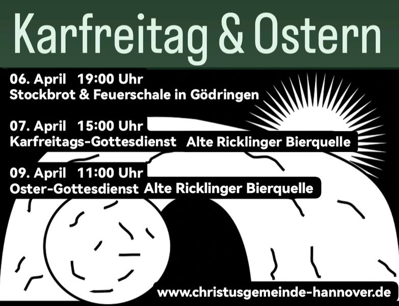 Mit der Auferstehung bringt Jesus aber noch viel mehr als das ewige Leben bei ihm im Himmel. Auch im Hier und Jetzt kannst du einen Neubeginn, einen Neuanfang mit ihm zusammen erleben. Wenn du mehr davon erfahren möchtest, melde dich gerne, oder besuche uns im Gottesdienst. Ostern feiern wir in der Alten Bierquelle Ricklingen. Du bist eingeladen!